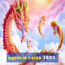 agencia caixa 3880